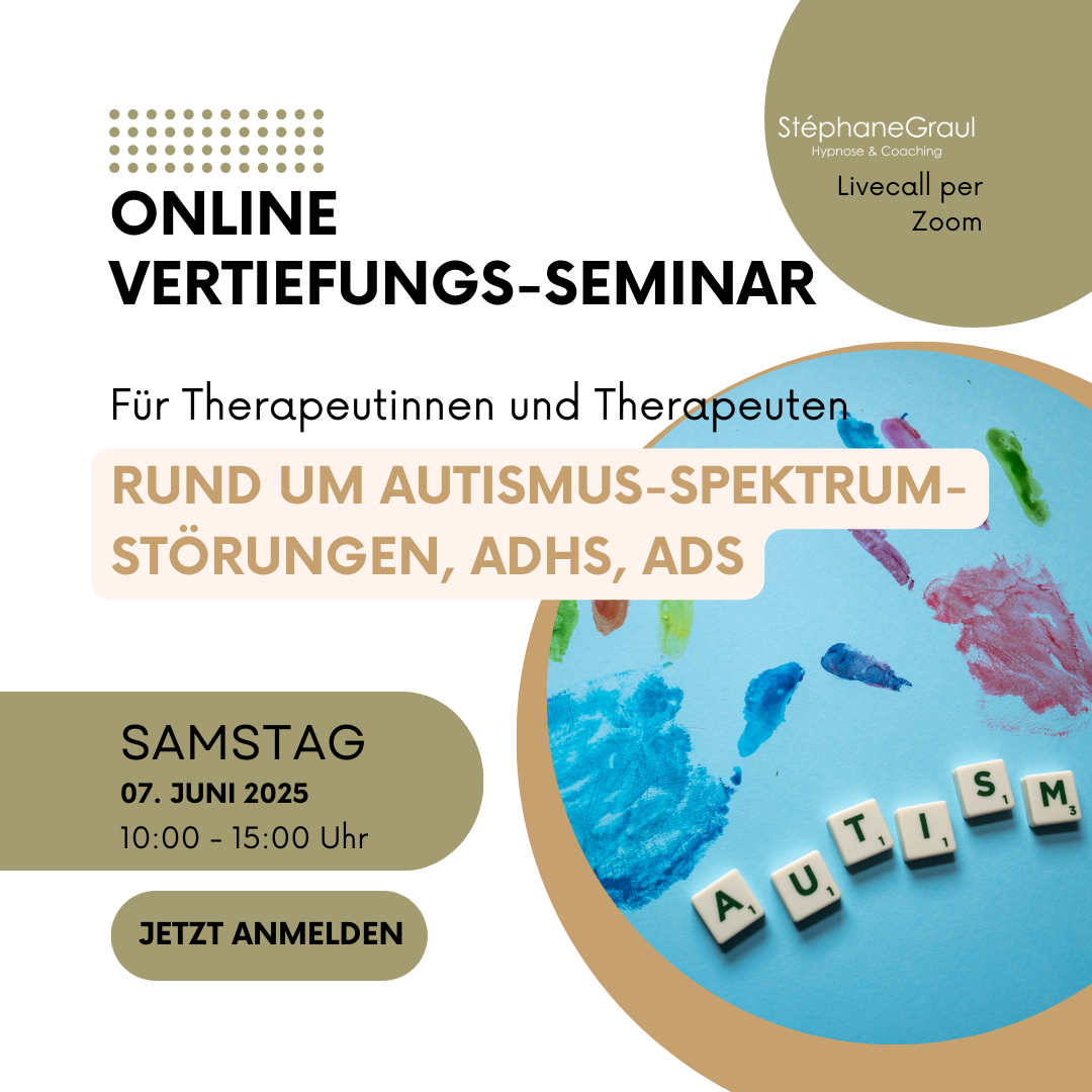 Online-Seminar: Autismus-Spektrum-Störungen, ADHS, ADS für Therapeut*innen, 7. Juni 2025, 10-15 Uhr, Anmeldung offen.